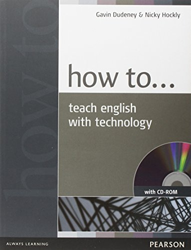 Libro How To Teach English With Technology [c Cd Rom] De Dud