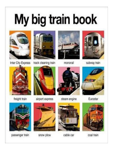 My Big Train Book - Roger Priddy. Eb06