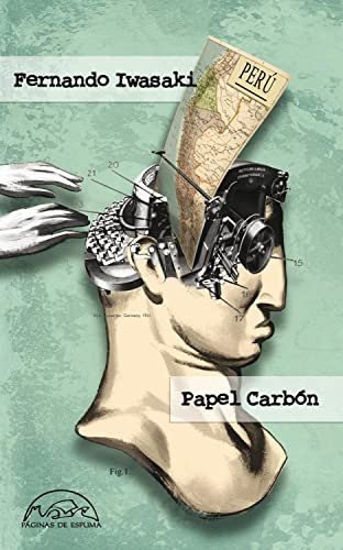 Libro Papel Carbon Cuentos 1983 1993 De Iwasaki Fernando