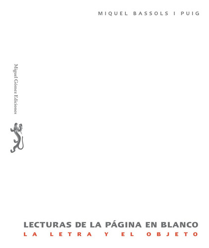 Lecturas De La Página En Blanco, De Miquel Bassols I Puig