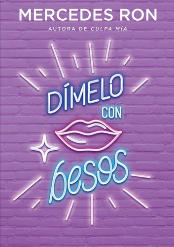 Dímelo Con Besos_mercedes Ron 