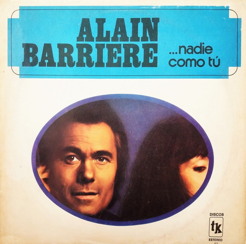Alain Barriere - Nadie Como Tú 1977 Lp 