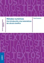 Comprar Libro Metodos Numericos. Una Introduccion A Las Matematic...