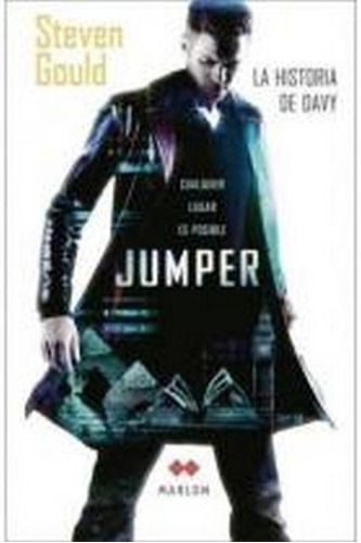 Jumper - La Historia De Davy **promo** - Cualquier Lugar Es 