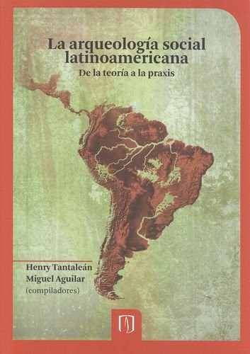 Libro La Arqueologia Social Latinoamericana De Vvaa Ed: 1