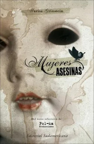 Mujeres Asesinas - Marisa Grinstein