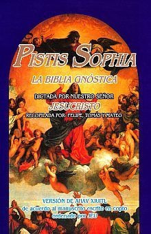 Libro Pistis Sophia La Biblia Gnostica Original