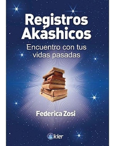 Libro - Registros Akashicos - Claudia Federica Zosi