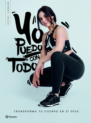 Yo Puedo Con Todo