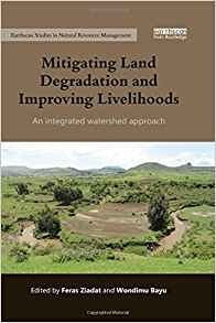 Mitigating Land Degradation And Improving Livelihoods An Int