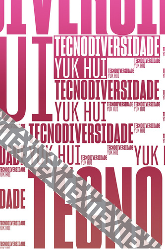 Tecnodiversidade, de Hui, Yuk. Série Exit (9), vol. 9. Ubu Editora Ltda ME, capa mole em português, 2020
