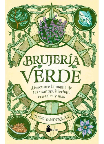 Libro Brujeria Verde  Descubre La Magia De Las Plantas, Hie