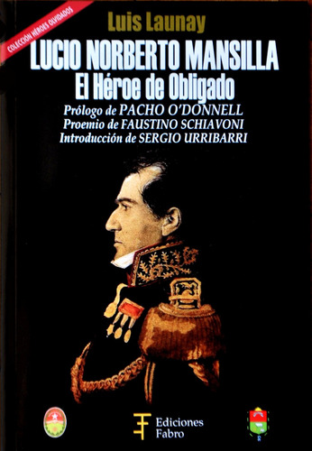 Lucio Norberto Mansilla. Ediciones Fabro