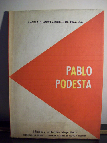 Adp Pablo Podesta Amores De Pagella / Bs. As. 1967