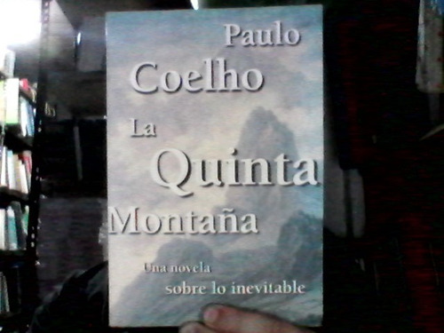 La Quinta Montaña - Paulo Coelho - Planeta