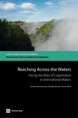 Reaching Across The Waters, De Ashok Subramanian. Editorial World Bank Publications, Tapa Blanda En Inglés