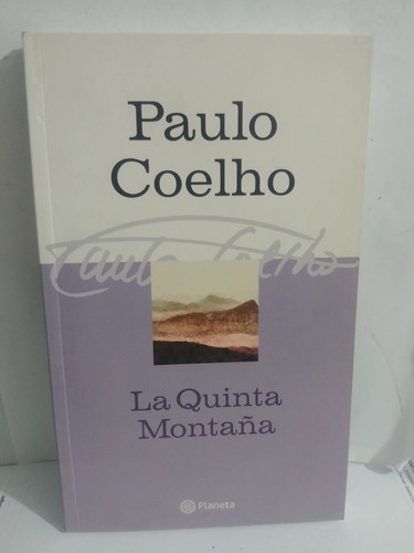 La Quinta Montaña *paulo Coelho De Planeta Original