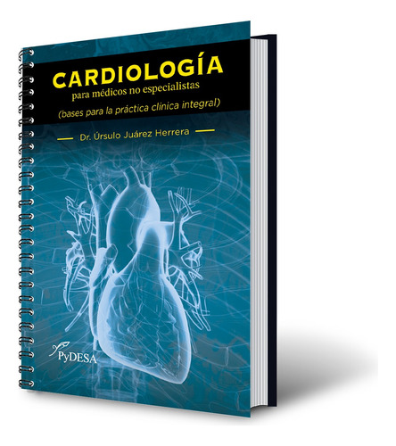 Cardiología Para Médicos No Especialistas