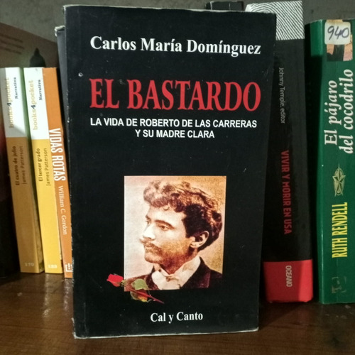 El Bastardo   Carlos Maria Dominguez