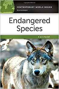 Endangered Species A Reference Handbook (contemporary World 