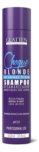 Shampoo Glatten Choque Blonde Matizador - 300ml