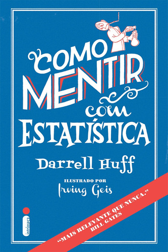 Como Mentir Com Estatística, de Huff, Darrell. Editora Intrínseca Ltda., capa dura em português, 2016