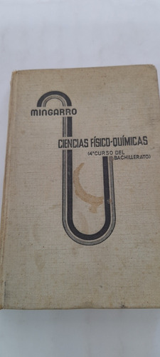 Ciencias Físico Químicas De Mingarro (usado)