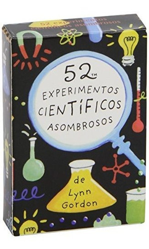 52 Experimentos Cientificos Asombrosos Cartas