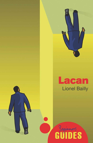 Libro: Lacan: Una Guía Para Principiantes