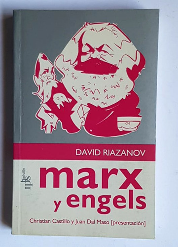 Marx Y Engels, David Riazanov