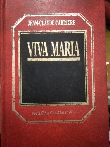 Viva María- Jean- Claude Carriere