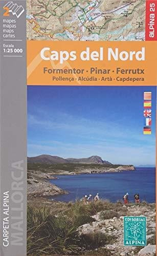 Caps Del Nord: Formentor·pinar·ferrutx (carpeta Alpina - 1/2