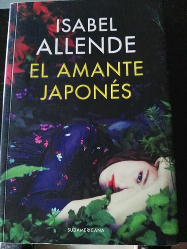 El Amante Japonés, De Isabel Allende.