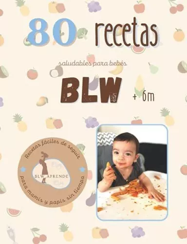  Empezar bien BLW (Spanish Edition): 9798433172388: de Rueda  Aramburu, Lucia: Libros