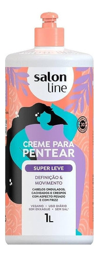 Creme Para Pentear Cabelo Super Leve Sem Sal Salon Line 1l