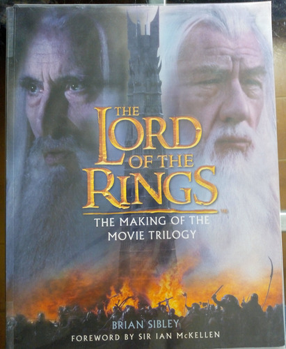 The Lord Of The Rings, The Making Of The Movie Trilogy