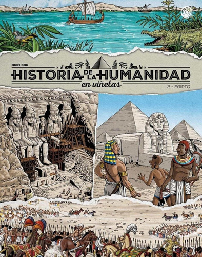 Libro: Historia De La Humanidad En Viñetas - 2. Egipto. Bou,