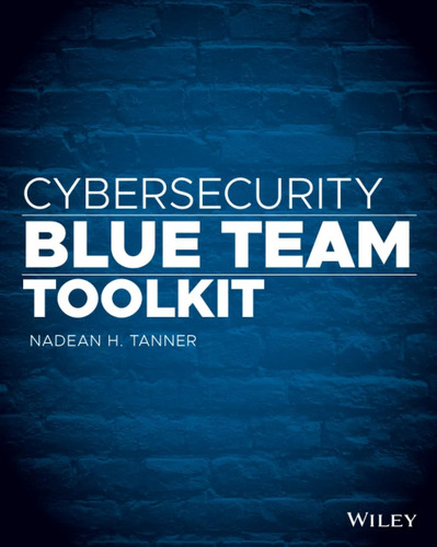 Libro Cybersecurity Blue Team Toolkit, En Ingles