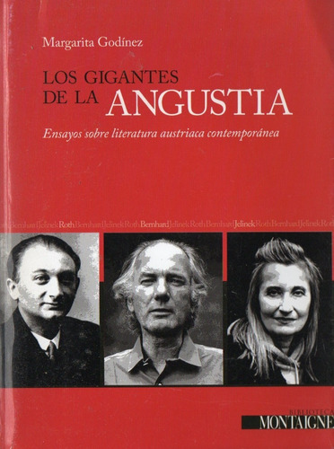 Godinez Los Gigantes De La Angustia Literatura Austriaca