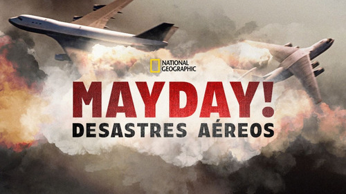 Mayday Desastres Aéreos + De 220 Episódios *menor Preço*