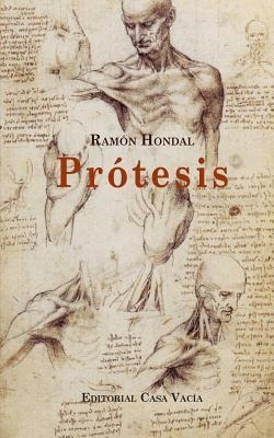 Protesis - Ramón Hondal