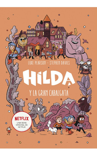 Hilda Y La Gran Cabalgata