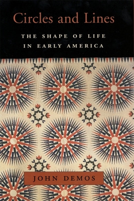 Libro Circles And Lines: The Shape Of Life In Early Ameri...