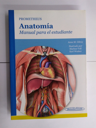 Anatomía - Prometheus - Anne M. Gilroy