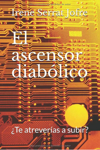 El Ascensor Diabolico: ¿te Atreverias A Subir?