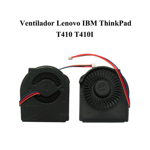 Ventilador Lenovo Thinkpad T410 T410i Envio Gratis Flexacomp