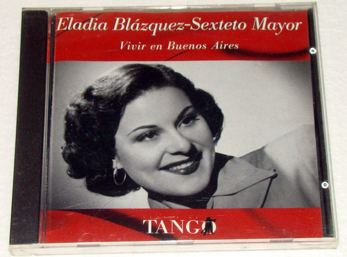 Eladia Blazquez Sexteto Mayor Vivir Buenos Aires Cd Kktus 