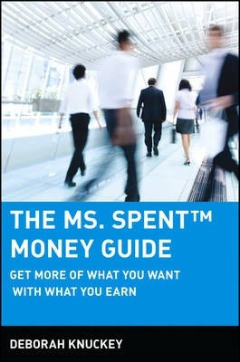 Libro The Ms. Spent Money Guide - Deborah Knuckey