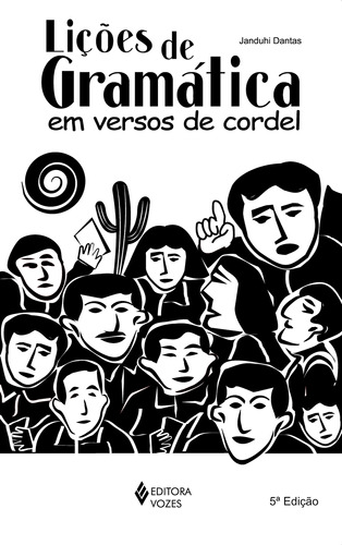 Lições de gramática em versos de cordel, de Dantas, Janduhi. Editora Vozes Ltda., capa mole em português, 2014