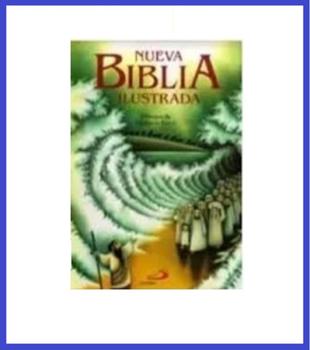 Nueva Biblia Ilustrada - Ferri - San Pablo -  G